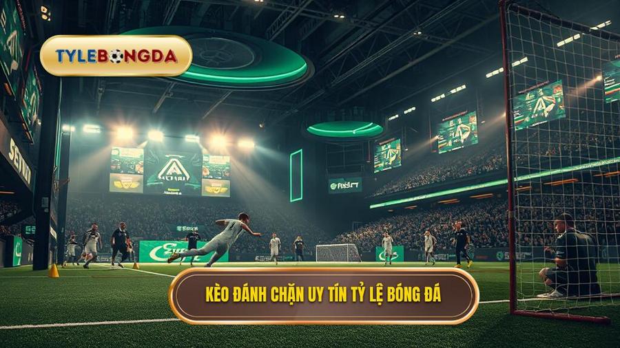 Kèo cược đội ghi bàn từ tình huống đánh chặn