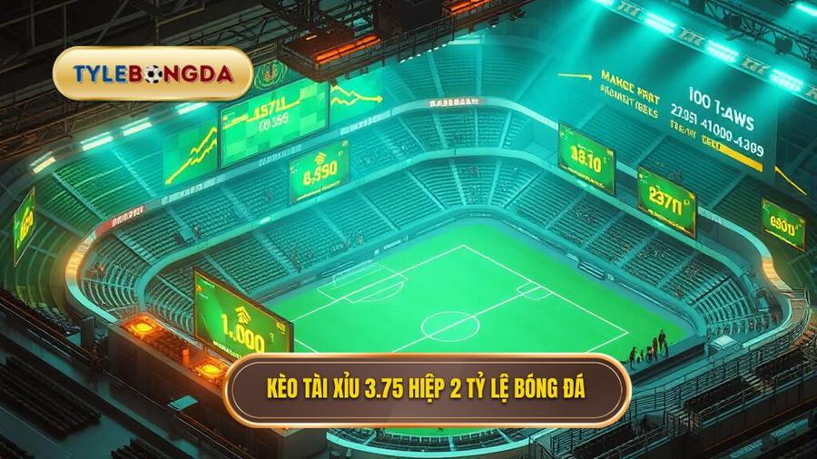 kèo tài xỉu 3.75 hiệp 2